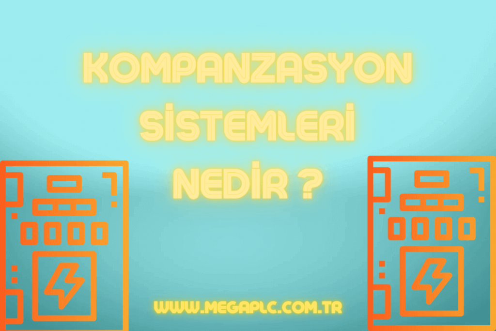 Kompanzasyon Nedir ?