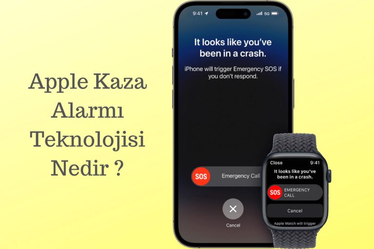Apple Kaza Alarmı Teknolojisi